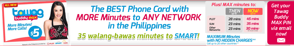 Tawag Buddy MAX - The BEST Phone Card with MORE Minutes to ANY NETWORK in the Philippines